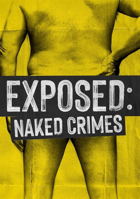 exposed nude|Exposed